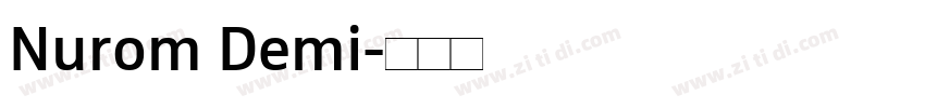 Nurom Demi字体转换